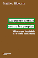 Guerre globale contre les peuples (La)